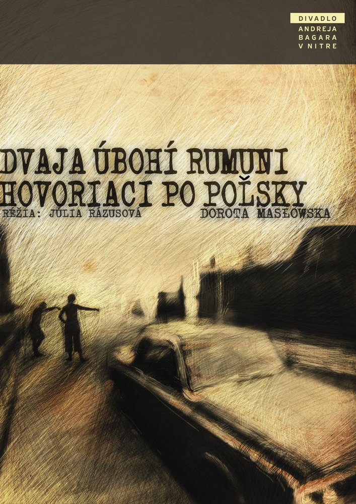 Plagát Dvaja úbohí Rumuni hovoriaci po poľsky